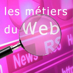 Les métiers lucratifs du web